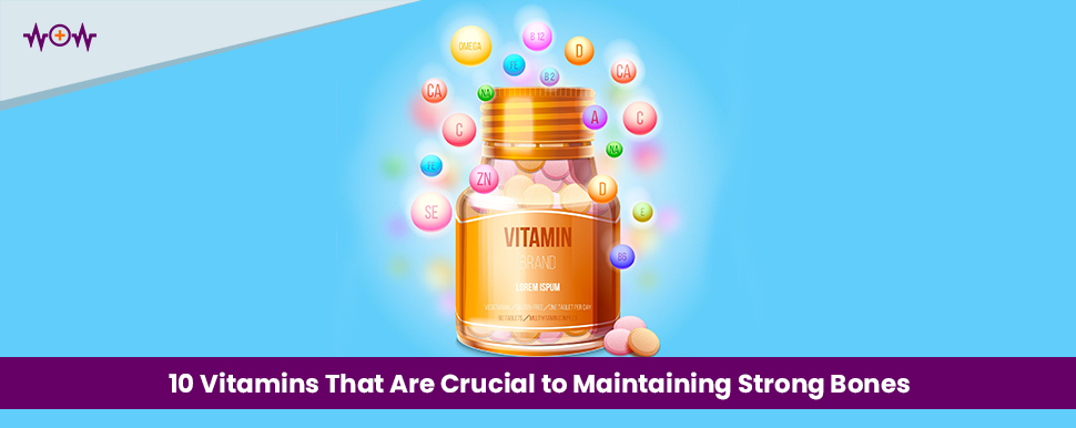 Daily Vitamin For Strong Bones